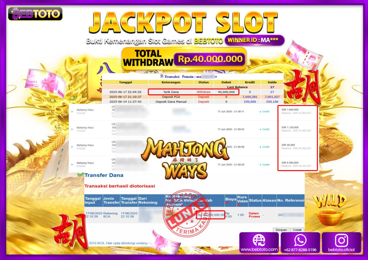 JACKPOT SLOT BEBTOTO MAHYONG WAYS Rp.40.000.000.,- LUNAS