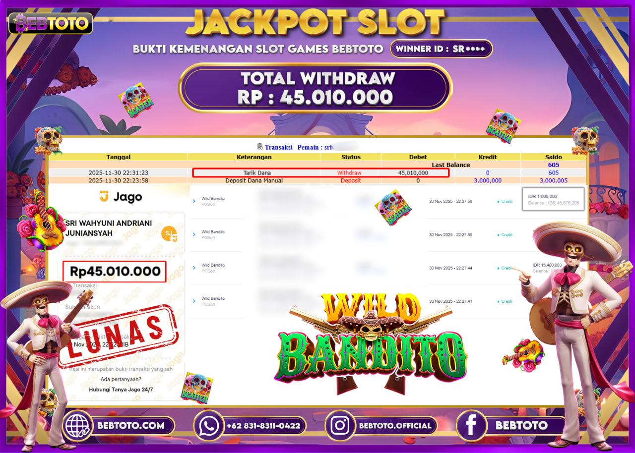 BEBTOTO Jackpot Wild Bandito Rp45.010.000 Lunas